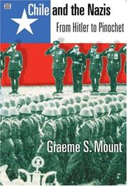 Cover of: Chile and the Nazis by Graeme S. Mount