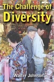 Cover of: The Challenge of Diversity by Walter Johnson