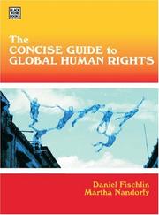 Cover of: Concise Guide to Global Human Rights by Daniel Fischlin, Martha Nandorfy