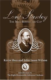 Cover of: Lord Stanley: The Man Behind the Cup