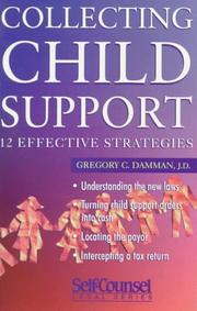 Cover of: Collecting Child Support: 12 Effective Strategies (Self-Counsel Legal Series)