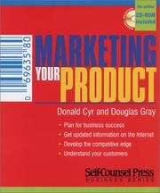 Cover of: Marketing Your Product (Self-Counsel Business)