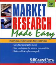 Cover of: Market Research Made Easy (Self-Counsel Business) by Margaret Doman, Dell Dennison