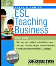 Cover of: Start & Run an ESL Teaching Business by T. Nicole Pankratz