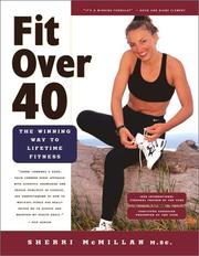 Cover of: Fit Over Forty by Sherri McMillan
