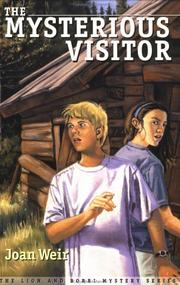 Cover of: The Mysterious Visitor: A Lion and Bobbi Mystery (Lion & Bobbi Mysteries)