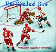 Cover of: The Greatest Goal (Hockey Heroes Series) by Mike Leonetti