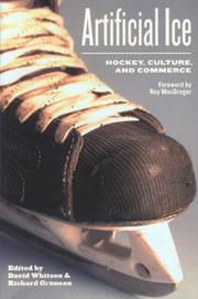 Cover of: Artificial Ice: Hockey, Commerce and Cultural Identity