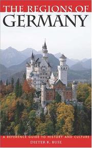 Cover of: The Regions of Germany: A Reference Guide to History and Culture