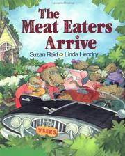 Cover of: The Meat Eaters Arrive by Suzan Reid