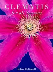 Cover of: Clematis for all Seasons by John Feltwell
