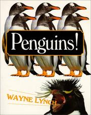 Cover of: Penguins! by Wayne Lynch, Wayne Lynch