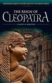 Cover of: The reign of Cleopatra by Stanley Mayer Burstein
