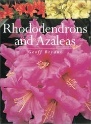 Cover of: Rhododendrons & azaleas by Geoff Bryant