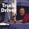 Cover of: I Want to Be a Truck Driver (I Want to Be)