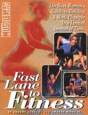 Cover of: Fast Lane to Fitness by Robert Kennedy