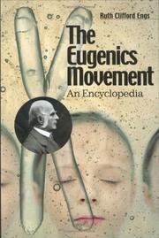 Cover of: The Eugenics Movement by Ruth Clifford Engs