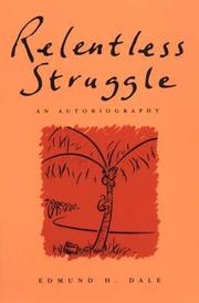 Cover of: Relentless struggle: an autobiography