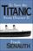 Cover of: To Save the Titanic From Disaster II