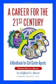 Cover of: A Career for the 21st Century: A Handbook for Call Center Agents