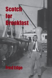 Cover of: Scotch for Breakfast by Fred Edge