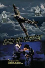 Cover of: Flight Into Yesterday by Les W. Perkins, Les W. Perkins