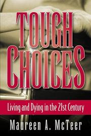 Tough Choices by Maureen McTeer