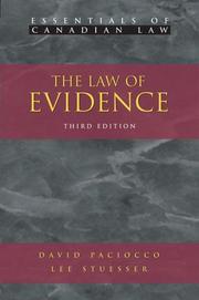 Cover of: The Law of Evidence (Essentials of Canadian Law) | David Paciocco
