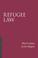 Cover of: Refugee Law (Essentials of Canadian Law)