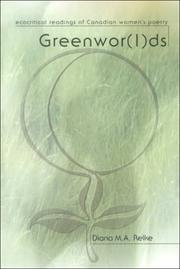 Cover of: Greenwor(l)ds: ecocritical readings of Canadian women's poetry