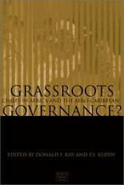 Cover of: Grassroots governance?: chiefs in Africa and the Afro-Caribbean