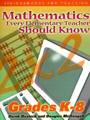 Cover of: Mathematics Every Elementary Teacher Should Know (Springboards for Teaching)