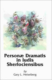 Cover of: Personæ dramatis in ludis Sherlociensibus: the characters in the canon