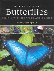 Cover of: A World for Butterflies by Phil Schappert