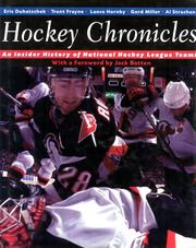 Cover of: Hockey chronicles by Eric Duhatschek ... [et al.] ; foreword by Jack Batten.