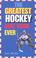 Cover of: The greatest hockey quiz book ever
