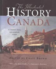Cover of: The illustrated history of Canada