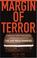 Cover of: Margin of Terror