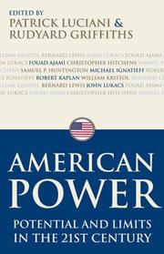 Cover of: American Power: Potential and Limits in the 21st Century