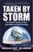 Cover of: Taken By Storm