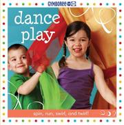 Cover of: Gymboree Dance Play by Jane B. Mason, Sarah Hines Stephens