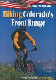 Cover of: Biking Colorado's Front Range Superguide (Altitude Superguides)