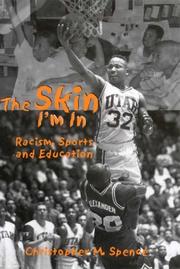 Cover of: The Skin I'm In by Christopher M. Spence