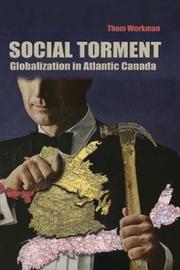 Social torment by W. Thom Workman