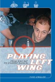Cover of: Playing Left Wing: From Rink Rat to Student Radical
