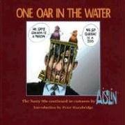 Cover of: One Oar in the Water by Aislin., Aislin.