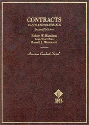 Cases and materials on contracts by Robert W. Hamilton, Alan Scott Rau, Russell J. Weintraub