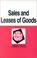 Cover of: Stockton and Miller's Sales and Leases of Goods in a Nutshell, 3d (Nutshell Series)