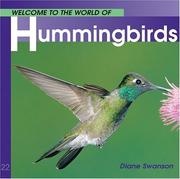 Cover of: Welcome to the World of Hummingbirds (Welcome to the World Series)