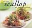 Cover of: The Great Scallop and Oyster Cookbook (Great Seafood Series)